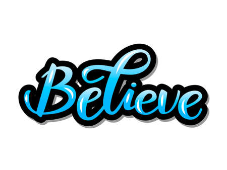 Lettering Believe. Vector illustrationのイラスト素材