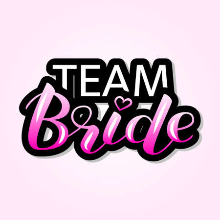 Team Bride lettering. Vector illustrationのイラスト素材