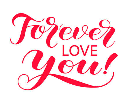Forever love you  lettering for clothes or poster. Vector illustrationのイラスト素材