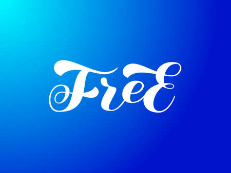 Free brush lettering. Vector stock illustration for card or posterのイラスト素材