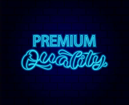 Premium Quality brush lettering. Neon light on brick wall Vector stock illustration for banner and decorのイラスト素材