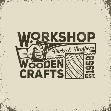 Workshop of the Joiner or Carpenter Vintage Logo - Hand Holding a Saw and Sawing of Wood. Vector illustration - worn texture and background on separate layers, can disable, easy to edit.のイラスト素材