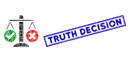 Mosaic truth decision and corroded stamp seal with Truth Decision text. Mosaic vector truth decision is composed with scattered rectangles. Truth Decision stamp seal uses blue color.のイラスト素材