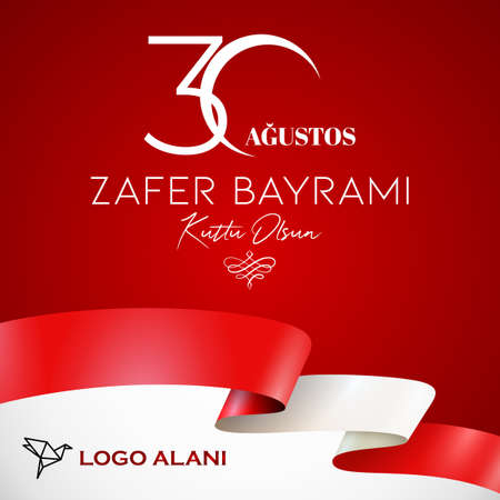 30 August Victory Day Turkey. Translation: August 30 celebration of victory and the National Day in Turkey.のイラスト素材
