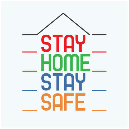 Stay Home and Stay Safe corona virus awareness campaign for public to take care yourself. vector illustration.のイラスト素材
