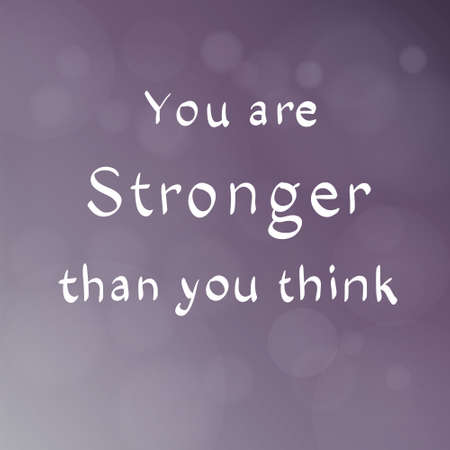Motivational words concept. Vector illustration of words You Are Stronger Than You Think written with handwriting fonts over blurry purple backgroundのイラスト素材