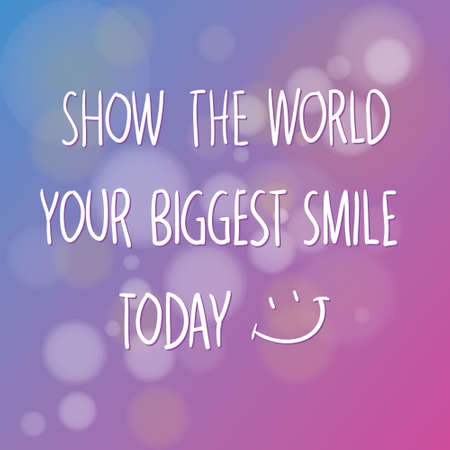 Motivational words concept. Vector illustration of words Show The World Your Biggest Smile Today written with handwriting fonts over blurry purple backgroundのイラスト素材