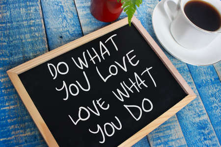 Do What You Love.  Motivational inspirational quotes words. Wooden backgroundの写真素材