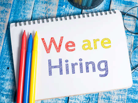 We Are Hiring, Motivational Business Recruitment Words Quotes Concept words letter, written on...