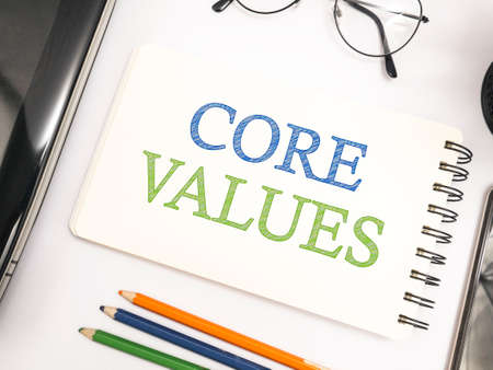 Core Values, business ethics motivational inspirational quotes, words typography conceptの写真素材