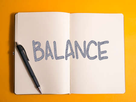 Balance, business life motivational inspirational quotes, words typography top view lettering conceptの写真素材