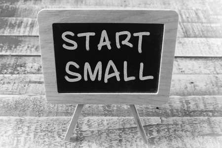 Start Small, business motivational inspirational quotes, words typography lettering concept