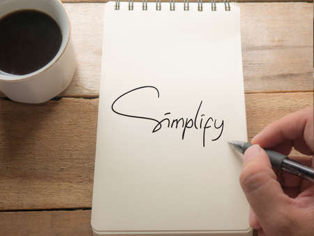 Simplify, Motivational Business Inspirational Words Quotes Concept words lettering typography conceptの写真素材