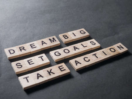Dream Big Set Goals Take Action words letter. Motivational business typography quotes concept