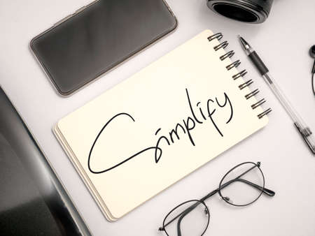 Simplify, Motivational Business Inspirational Words Quotes Concept words lettering typography conceptの写真素材