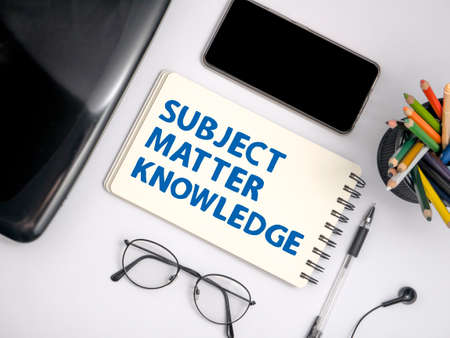 Subject Matter Knowledge, text words typography written on book against white background, life and business motivational inspirational conceptの写真素材