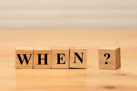 When  question asking time, motivation inspirational quotes, words typography wooden lettering conceptの写真素材