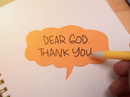 Dear God thank you, text words typography written on paper,  life and business motivational inspirational conceptの写真素材