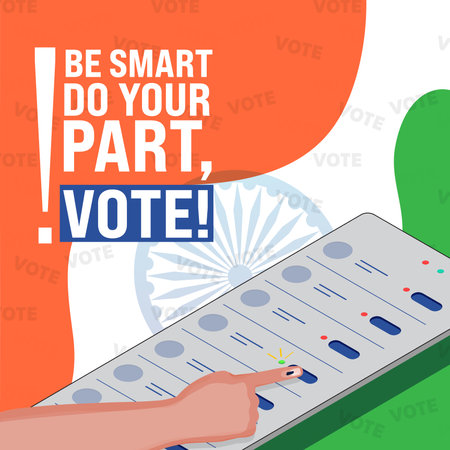 Awareness Poster Design with Given Message as Be Smart Do Your Part Vote! and Index Finger Pressing the Button on Voting Machine against Indian Tricolor Background.のイラスト素材