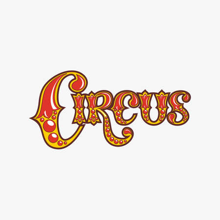 Vector inscription words the Circus of red and yellow letters.のイラスト素材