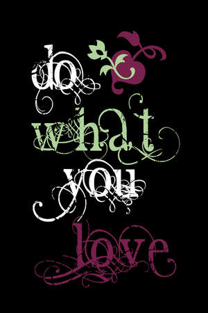 do what you loveの写真素材