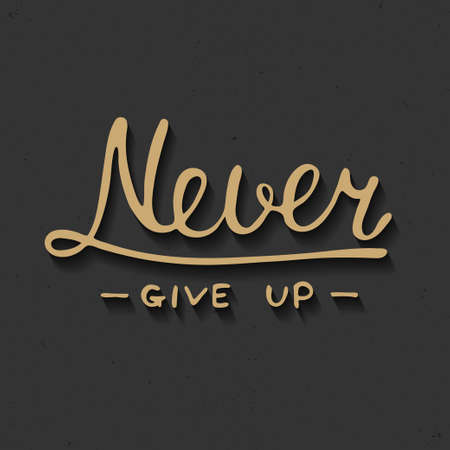 Card with hand drawn typography design element for greeting cards, posters and print. Never give upのイラスト素材