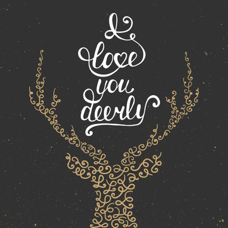 Vector card with hand drawn typography design element and deer for greeting cards, posters and print. I love you deerly on dark background in vintage style. Handwritten lettering.のイラスト素材