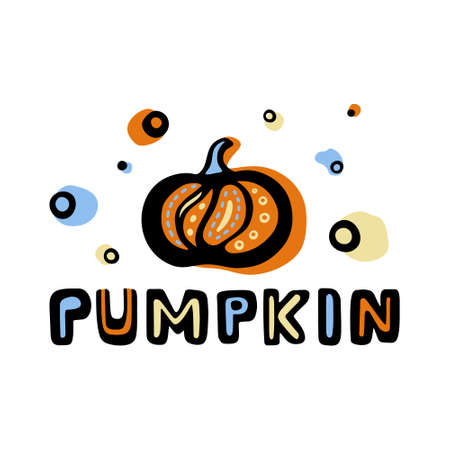 Pumpkin color print. Graphic poster with lettering, decorative elements. Hand drawn doodle illustration for silkscreen, label, tag, stamp. Flat isolated vector, white backgroundのイラスト素材