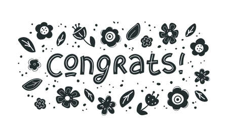 Congrats, graphic banner. Black horizontal illustration with isolated lettering and flowers. Silhouette elements and text on white background. Vector hand drawn print, greeting cardのイラスト素材