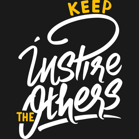 Keep Inspire the Others Motivation Typography Quote Design.のイラスト素材