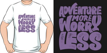 Adventure More Worry Less Travel and Adventure Typography Quote T-Shirt Design.のイラスト素材
