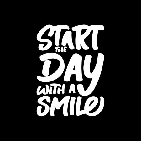 Start the Day With a Smile, Motivational Typography Quote Design for T Shirt, Mug, Poster or Other Merchandise.のイラスト素材
