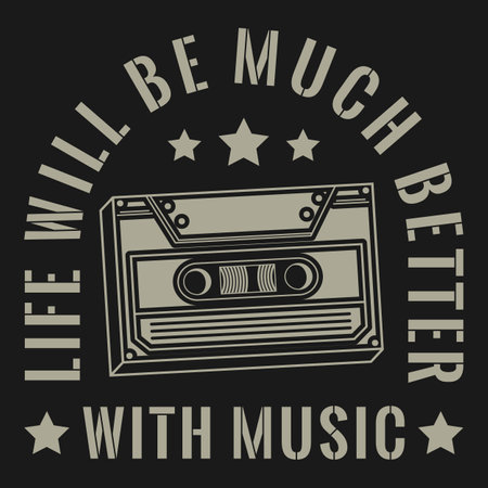 Life Will Be Much Better With Music, Music Typography Quote Design.のイラスト素材