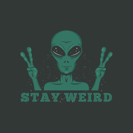 Stay Weird, Alien and UFO Typography Quote Design.のイラスト素材