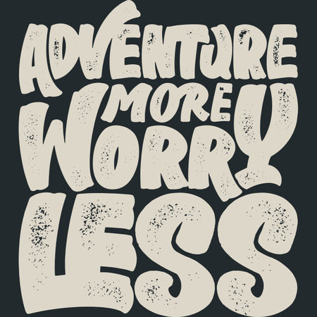 Adventure More Worry Less, Adventure and Travel Typography Quote Design.のイラスト素材
