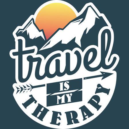 Travel is My Therapy, Adventure and Travel Typography Quote Design.のイラスト素材