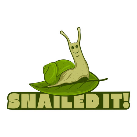 Snailed It, Funny Typography Quote Design.のイラスト素材