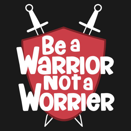Be a Warrior Not a Worrier, Motivational Typography Quote Design.のイラスト素材