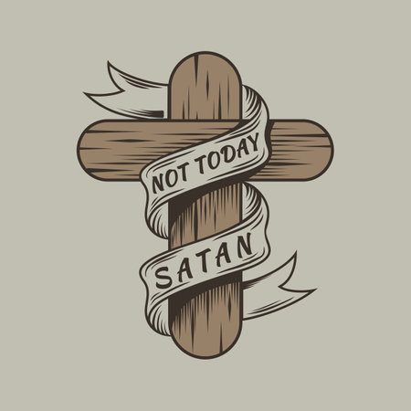 Not Today Satan, Motivational Typography Quote Design.のイラスト素材