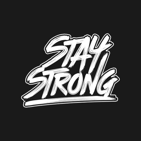 Stay Strong, Motivational Typography Quote Design.のイラスト素材