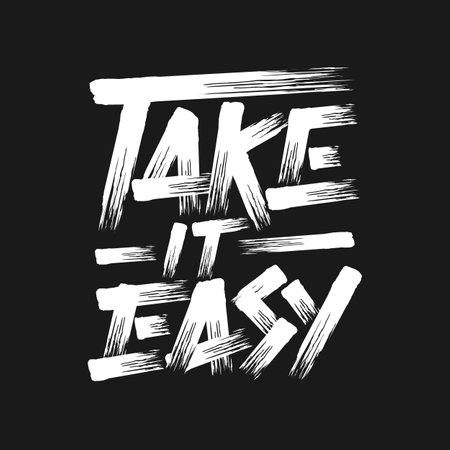 Take It Easy, Motivational Typography Quote Design.のイラスト素材