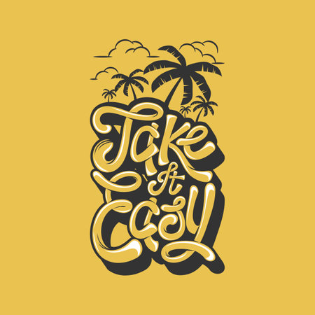 Take It Easy, Motivational Typography Quote Design.のイラスト素材