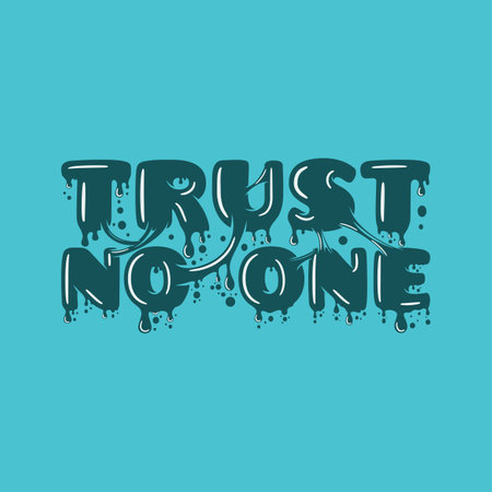 Trust No One, Motivational Typography Quote Design.のイラスト素材