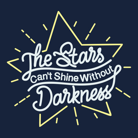 The Stars Can't Shine Without Darkness, Motivational Typography Quote Design.のイラスト素材