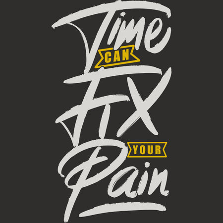 Time Can Fix Your Pain, Motivational Typography Quote Design.のイラスト素材