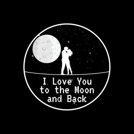 I Love You to the Moon and Back, Love Typography Quote Design for T-Shirt, Mug, Poster or Other Merchandise.のイラスト素材