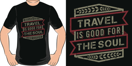 Travel is Good for the Soul, Adventure and Travel T-Shirt Design.のイラスト素材