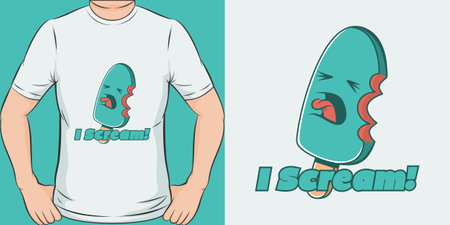 I Scream, Funny Quote T-Shirt Design.のイラスト素材