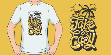 Take it Easy, Motivational Quote T-Shirt Design.のイラスト素材