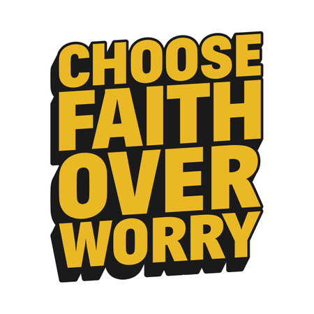 Choose Faith Over Worry Motivational Typographic Quote Design.のイラスト素材